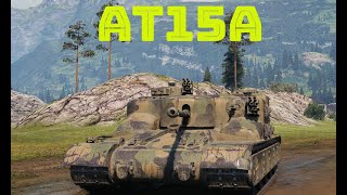 World of Tanks  AT15A Hidden Gem At Tier 7 [upl. by Norved]