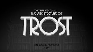 The Architecture of Trost  Only in El Paso  KCOS [upl. by Candy]