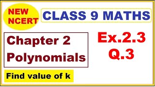 Class 9 Maths  Ex23 Q3  Chapter 2  Polynomials  New NCERT  Ranveer Maths 9 [upl. by Camden959]