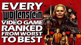 Every Wolfenstein Video Game Ranked From WORST To BEST [upl. by Kronfeld]