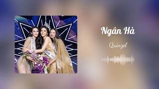 Ngân Hà  Quinzel  Lyrics Video [upl. by Enad314]