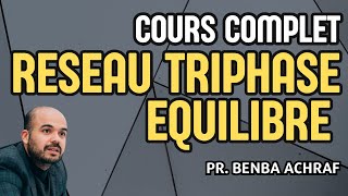 Système triphasé équilibré  Cours complet [upl. by Yerkovich]