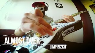 Limp Bizkit  Almost Over Guitar Cover BLOCKED ON MOBILE BY YT [upl. by Ailalue]