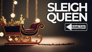 Ramleak  Sleigh Queen Official Video [upl. by Zurciram]