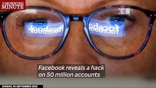 Facebook reveals a hack on 50 million accounts [upl. by Paule106]