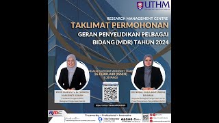 RMC TAKLIMAT PERMOHONAN GERAN PENYELIDIKAN PELBAGAI BIDANG MDR TAHUN 2024 20240226 [upl. by Hcir]