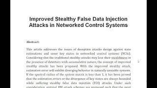 Improved Stealthy False Data Injection Attacks in Networked Control Systems [upl. by Neffirg]