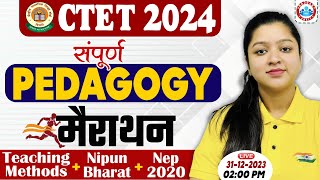 CTET Jan 2024  CTET Complete Pedagogy Marathon CTET Pedagogy PYQs CTET Marathon By Kanika Maam [upl. by Bigot]