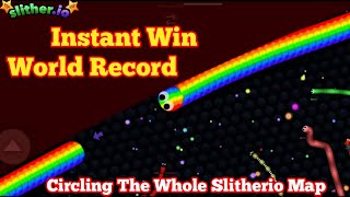 Slitherio INSTANT WIN Circling The Whole Slitherio Map  World Record  Zero To Hero with Secret [upl. by Arikehs]