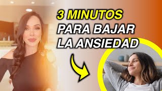 3 MINUTOS PARA BAJAR LA ANSIEDAD  Vanessa Navarro [upl. by Tyree]