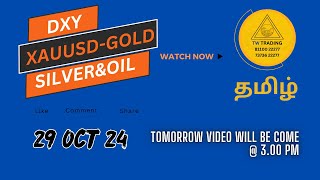 XAUUSD ANALYSIS TAMIL  29 OCT 2024 gold xauusd goldforex dxy goldforecast  TW Trading [upl. by Infield]