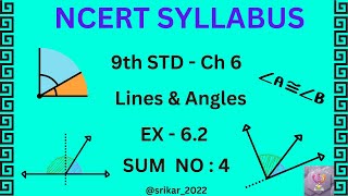 angles  NCERT Syllabus  Class 9  CH 6 Lines amp angles  Ex 62  QNo  4 srikar2022 [upl. by Limbert]