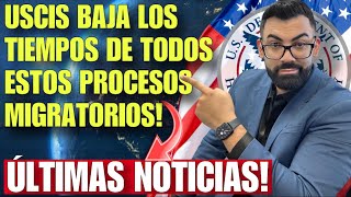 BUENAS NOTICIAS USCIS HACE NUEVA ACTUALIZACION EN SUS TIEMPOS DE ESPERA Y VIENEN MEJORAS PARA 2025 [upl. by Kremer503]