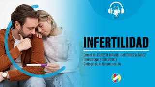 Infertilidad Podcast [upl. by Zoeller]