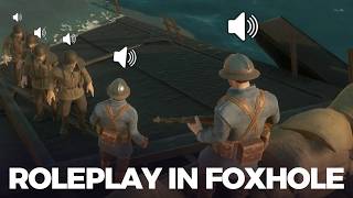 Roleplaying In Foxhole and why I barely do it [upl. by Ettenoj]