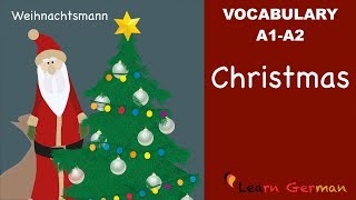 Learn German  German Vocabulary  Weihnachten  Christmas  A1  A2 [upl. by Ahsikcin]