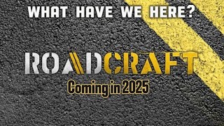 Roadcraft New Game Announcement [upl. by Richmond183]