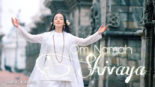 OM NAMAH SHIVAYA  SIMPAL KHAREL NEW SONG  SHIV DHUN SHIV BHAJAN 2023 BHAKTI SONG [upl. by Hamil31]