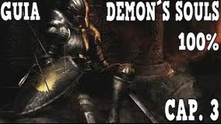 GUIA DEMON´S SOULS 100 PLATINO CAP 3 OSTRAVA DE BOLETARIA Y ACOJONAMOS AL DRAGON 60 FPS [upl. by Noelc]