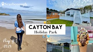 CAYTON BAY HOLIDAY PARK VLOG Parkdean  Part 1  2024 🫶🏼🌊 caytonbay scarborough [upl. by Moody]