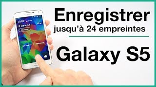 Enregistrer jusquà 24 empreintes facilement sur le Galaxy S5  Save up to 24 fingerprints easily [upl. by Ellerud]