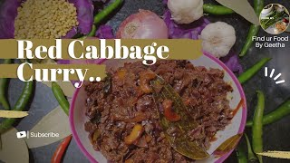 Red Cabbage Tomato CurryPurple Cabbage Curry🤤Yummy curry for Pulka Chapathi [upl. by Anaibaf72]