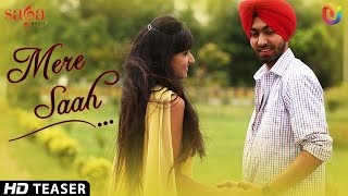 Mere Saah  Lovi Matharoo Ft Harry Panesar  Official Teaser  New Punjabi Songs 2014 [upl. by Nagam]