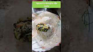 Appam amp Murigha ella curry [upl. by Lebasy710]