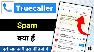 truecaller me spam report kya hai  truecaller spam report means  minitg [upl. by Nosreg]