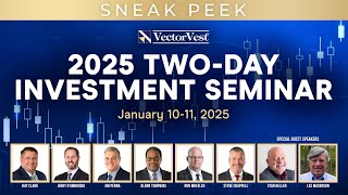 Sneak Peek at VectorVests TwoDay Investment Seminar  VectorVest [upl. by Aneekas]