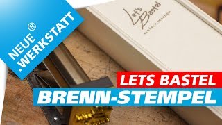 Lets Bastel Brennstempel  Kleine Holz Kiste selber bauen  deutsch [upl. by Sheridan217]