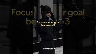 Focus on your goal aestheticsfeed youtubeshorts youtubevirelshort asetheticideas asetheticvibes [upl. by Araht]