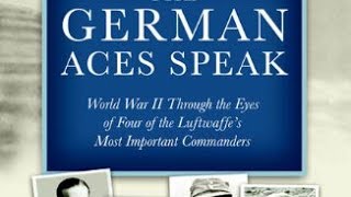 The German Aces Speak Official Book Trailer [upl. by Surdna]