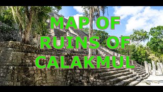 map of Calakmul Pyramids  Campeche   Mexico [upl. by Mokas]