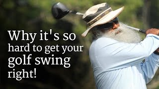 Why its so hard to get your golf swing right  Sadhguru [upl. by Klemm]