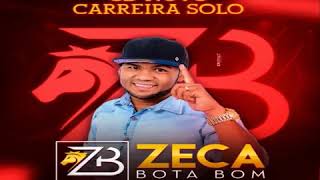 Zeca bota bom  CD Completo [upl. by Brownson]