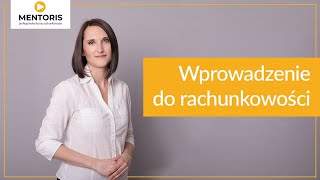 9 Przedmiot rachunkowości a Ustawa o Rachunkowości [upl. by Tonia]