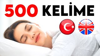 Uyurken ingilizce öğren  500 Temel Kelime Türkçe İngilizce [upl. by Aznola262]