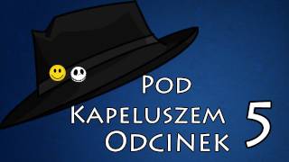 Pod Kapeluszem odcinek 5  Fable III Rant [upl. by Nolur]