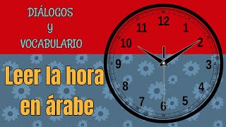 aprende a leer la hora en arabe aprender arabe [upl. by Karyn]