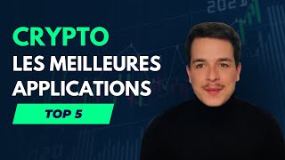 Meilleure App de Crypto Monnaie Top 5 [upl. by Esilrahc]