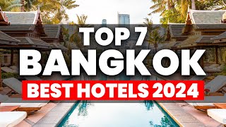 Top 7 BEST Luxury amp Affordable Hotels In Bangkok Thailand 2024 [upl. by Atteoj285]