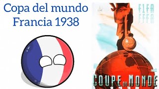 resumen de la copa del mundo 🇨🇵 1938💀 [upl. by Zelle]