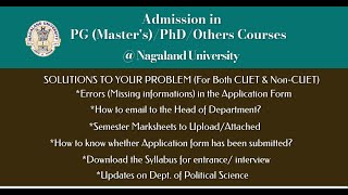 Answers to your Queries II  Admission to PGPhDOther Programmes  Nagaland University [upl. by Atoiganap230]