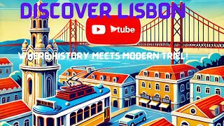 Discover Lisbon the Capital of Portugal [upl. by Karol901]