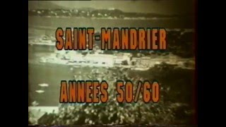 Saint Mandrier années 50 et 60 2 [upl. by Ahsratan]