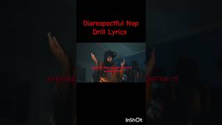 Free Kam 🔒 Disrespectful Nap Drill Lyrics [upl. by Hahcim851]