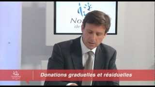 quotDonations graduelles et résiduellesquot par Bertrand Savouré [upl. by Adalard]