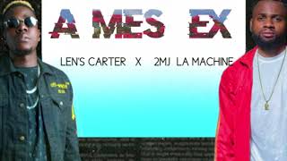 Lens Carter feat 2MJ A MES EX Audio [upl. by Nairam296]