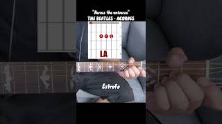 The Beatles Acordes Guitarra quotAcross the universequot thebeatles acrosstheuniverse acordesguitarra [upl. by Herzen]